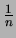 $ {\cal K}_{1,n}$