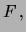 $\displaystyle F(x_R) \le R < F(x_R) +$