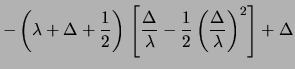 $\displaystyle x\,\ln \lambda - (x+1/2)\,\ln \left[\lambda\left(
1+\frac{\Delta}{\lambda}\right)\right] + x$