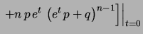 $\displaystyle \left[n\, (n-1)\, \left(p\, e^t\right)^2
\, \left(e^t\, p+q\right)^{n-2}\right.$