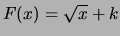 $ F(x) = 1/\sqrt{x}$