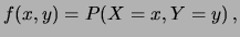 $ P(X=x\cap Y=y)$