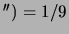 $ '')=1/9$