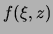 $ (\xi ,z)$