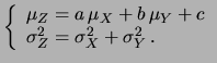 $\displaystyle \exp\left[(a\,\mu_X+c)t +b\mu_Y+ (a^2\,\sigma_X^2+
b^2\,\sigma_Y^2)\,t^2/2\right]\,,$