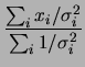 $\displaystyle \sum_i\frac{1}{\sigma_i^2(\mu)},$