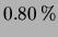 $ 0.80\,\%$