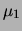 $ f(\mu_1,\mu_2)$