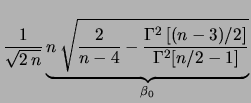 $\displaystyle \underbrace{\sqrt{\frac{n}{2}}
\frac{\Gamma[(n-3)/2]}{\Gamma[n/2-1]}}_{\alpha_0}$