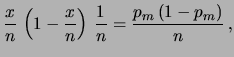 $\displaystyle p_m=\frac{x}{n}\,,$