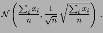 $ \sum_i x_i\gg 0$