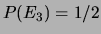 $ P(E_1)=P(E_2)=1/4$