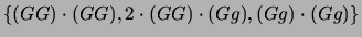 $ \{(GG), (Gg)\}$
