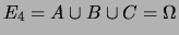$ E_3 = \overline{A} \cap \overline{B} \cap \overline{C}
= \overline{A\cup B \cup C} = \emptyset $