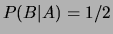 $ P(B)=1/2$