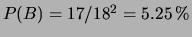 $ P(A)=1/18=5.56\,\%$