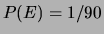 $ P(\overline{H})= 89/90$