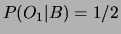 $ P(O_1\vert A) = 1$