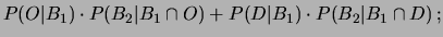 $\displaystyle P(B\vert B_1)$