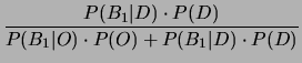 $\displaystyle P(D\vert B_1)$