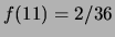$ f(10) = 3/36$