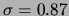 $ (X) = 34/45 = 0.75$