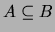 $ A\subseteq B$