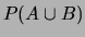 $\displaystyle P(A\cup B)$