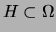 $ H\subset \Omega$