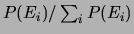 $ P(E_i)/\sum_i P(E_i)$