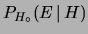 $ P_{H_\circ}(E\,\vert\,H)$