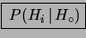 \fbox{ $P(H_i\,\vert\,H_\circ)$}
