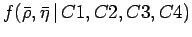 $f(\bar {\rho}, \bar{\eta}\,\vert\,C1,C2,C3,C4)$